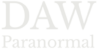 DAW Paranormal